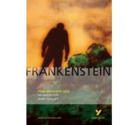 Frankenstein (York Notes for Gcse): York Notes for GCSE