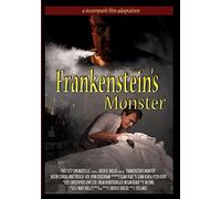 Frankenstein's Monster a steampunk adaptation