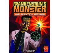 Frankenstein's Monster And Scientific Methods