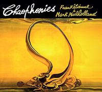 Franketienne & Mark Mulholland - Chaophonies