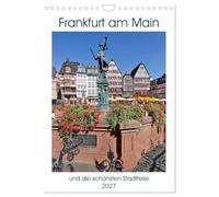 Frankfurt am Main und die schönsten Stadtteilen (Wandkalender 2027 DIN A4 hoch), CALVENDO Monatskalender: Frankfurt am Main und seine schönsten ... vom Frankfurter Taxifahrer Petrus Bodenstaff