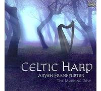Frankfurter Aryeh - Celtic Harp: The Morning Dew [Import]