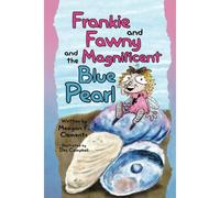 Frankie And Fawny And The Magnificent Blue Pearl: 2 (Black Rock Series)