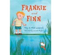 Frankie and Finn by Mark Lamprell Mark Lamprell (Auteur)