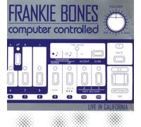 Frankie Bones - Computer Controlled [Import]