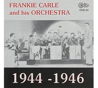 Frankie Carle & His Orchestra – 1944-46