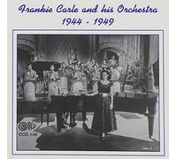 Frankie Carle & His Orchestra - 1944-49