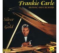 Frankie Carle His Piano & Orch – Silver And Gold