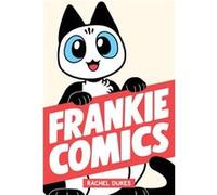 Frankie Comics by Rachel Dukes Rachel Dukes (Auteur)