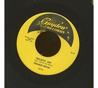 Frankie Ervin - Believe Me - Why Don't You Go (7inch, 45rpm)
