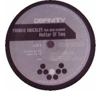 FRANKIE KNUCKLES FEAT. NICKI RICHARDS - Matter of Time (Feat. Nicki Richards) [Import]
