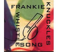FRANKIE KNUCKLES - Whistle Song [Import]