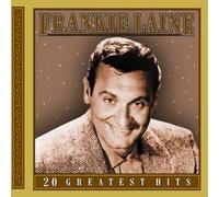Frankie Laine - 20 Greatest Hits [Import]