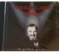 Frankie Laine - Frankie Laine - I Believe - Frnakie Laine - Import