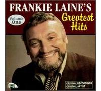 Frankie Laine Greatest Hits Vol. 1 [Import]