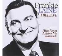 Frankie Laine - I Believe [Import]