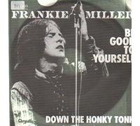 Frankie Miller - Be Good To Yourself [Vinyl Single 7'']