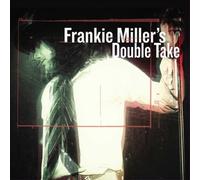 Frankie Miller's Double Take by Frankie Miller [Audio CD] NEUF