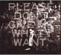 Frankie - Please Don T Give Me What I Want