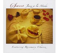 Frankie & Rosemary Chavez - Sweet Jazz a la Mode