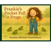 Frankie’s Pocket Full of Frogs