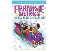 Frankie Sparks And The Big Sled Challenge