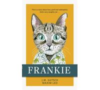 Frankie The Feel-Good Runaway International Bestseller That Will Make You Laugh And Cry - Maxim Leo - Penguin - ebook (ePub) - Livre
