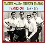 Frankie Valli & The Four Seasons : L¿Anthologie / 1953 - 1962