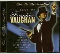 Frankie Vaughan: Best Of: Give Me the Moonlight