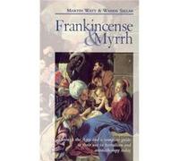 Frankincense amp Myrrh by Wanda Sellar Paperback Book Wanda Sellar (Auteur)