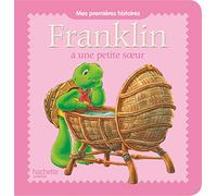 Franklin a une petite soeur