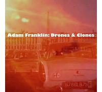 Adam Franklin Drones & Clones: 10 Songs No Words (Vinyl)
