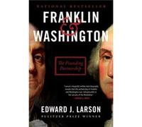 Franklin amp Washington - Edward J. Larson - HarperCollins Publishers - Livre en Anglais - Paperback Edward J. LarsonEdward J. Larson (Auteur)
