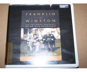 [(Franklin and Winston: An Intimate Portrait of an Epic Friendship )] [Author: Jon Meacham] [Oct-2003]