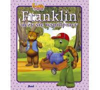 Franklin apprend à travailler ensemble par Paulette Bourgeois (Buch auf Polnisch)