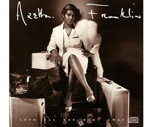 Franklin, Aretha - Love All The Hurt Away