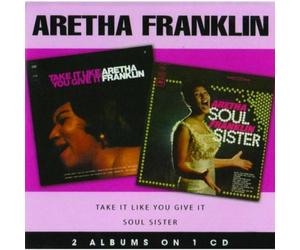 Franklin,Aretha - Soul Sister/Take It Like You Give It