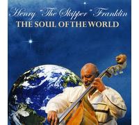 Henry «The Skipper» Franklin – Soul of the World – Skipper