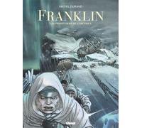 Michel Durand – Franklin : Les Prisonniers de l'Arctique – Bande dessinée cartonnée – Glénat