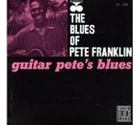 Franklin, Pete - Guitar Pete's Blues