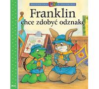 Franklin veut gagner un badge Paulette Bourgeois (Buch auf Polnisch)