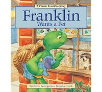 Franklin Wants a Pet