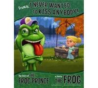 Frankly I Never Wanted to Kiss Anybody by Nancy Loewen Nancy Loewen (Auteur)