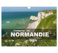 Frankreich - die Normandie (Wandkalender 2026 DIN A4 quer), CALVENDO Monatskalender: Die faszinierende Küstenregion im Nordwesten Frankreichs