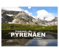 Frankreich - die Pyrenäen (Wandkalender 2026 DIN A4 quer), CALVENDO Monatskalender: 12 Monate mit den wunderbaren französischen Pyrenäen.