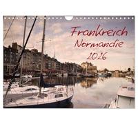 Frankreich Normandie (Wandkalender 2026 DIN A4 quer), CALVENDO Monatskalender: Malerische Landschaften der Normandie