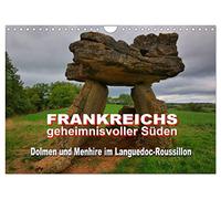 Frankreichs geheimnisvoller Süden - Dolmen und Menhire im Languedoc-Roussillon (Wandkalender 2026 DIN A4 quer), CALVENDO Monatskalender: Eine Reise in die Jungsteinzeit