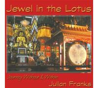 Franks, Julian - Jewel in the Lotus