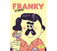 Franky et Nicole N°5 - Collectif - Requins Marteaux - broché - Revue