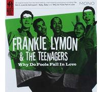Franky Lymon & Teenagers - Why Do Fools Fall in Love